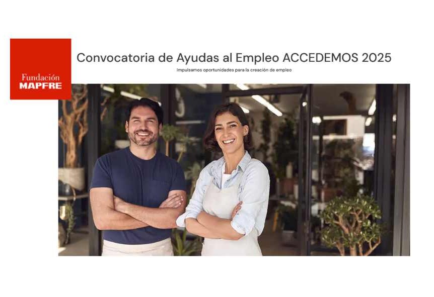 Convocatoria de Ayudas al Empleo “ACCEDEMOS 2025”. Fundación MAPFRE