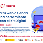 Cartel Transforma tu web o tienda online en una herramienta comercial con el Kit Digital