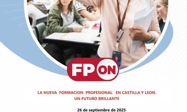 JORNADA INFORMATIVA FP CASTILLA Y LEÓN